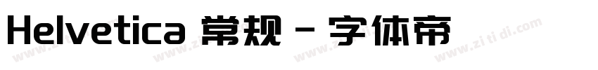 Helvetica 常规字体转换